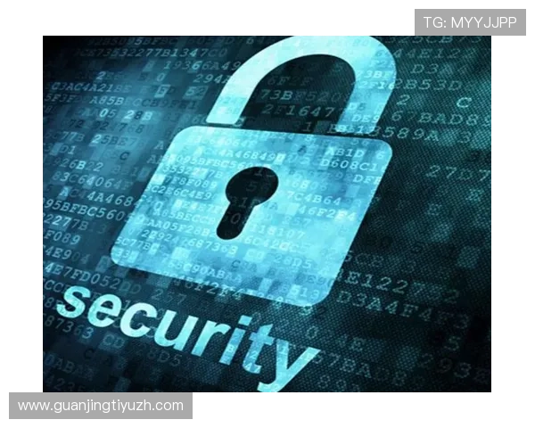 海星直播手机版安全保障措施加强，确保用户隐私和数据安全无忧